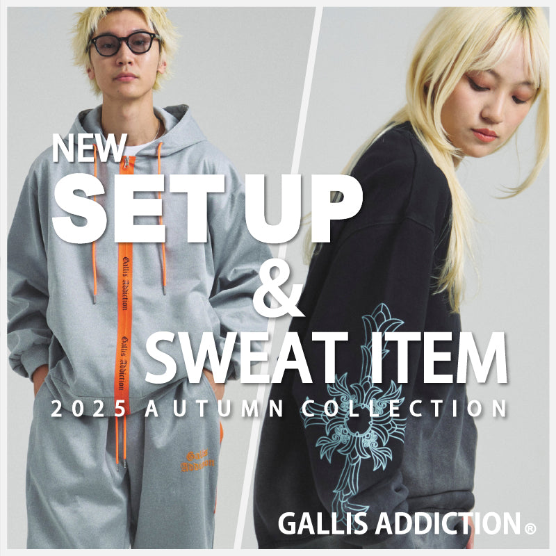 GALLIS ADDICTION 2025 AW ITEM