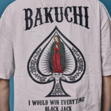 BAKUCHI/バクチ ジャックポット マリア SS TEE
